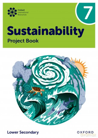 Project Book 7 (Lower Secondary) (Oxford International Sustainability) - Rebecca Tudor [KSIĄŻKA]