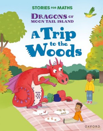 Stories for Maths: KS1: A Trip to the Woods (Multiplication and division) - Angela Kecojevic [KSIĄŻKA]