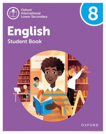 Student Book 8 (Oxford International Lower Secondary English) - Emma Danihel [KSIĄŻKA]