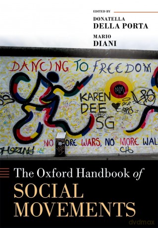 The Oxford Handbook of Social Movements (Oxford Handbooks) - Donatella della Porta [KSIĄŻKA]