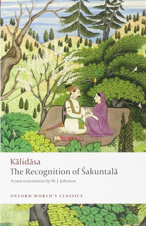 The Recognition of Sakuntala A Play In Seven Acts (Oxford World's Classics) - Kalidasa [KSIĄŻKA]