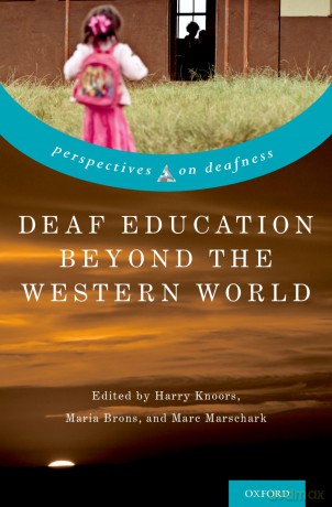 Deaf Education Beyond the Western World: Context, Challenges, and Prospects (Perspectives on Deafness) - Harry Knoors [KSIĄŻKA]