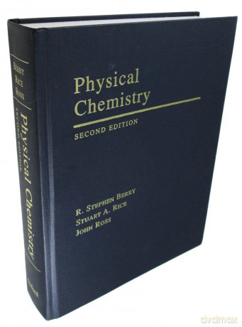 Physical Chemistry (Topics in Physical Chemistry) - R. Stephen Berry [KSIĄŻKA]
