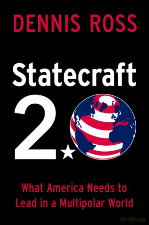 Statecraft 2.0: What America Needs to Lead in a Multipolar World (Bridging the Gap) - Dennis Ross [KSIĄŻKA]