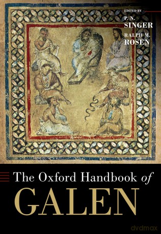 The Oxford Handbook of Galen (Oxford Handbooks) - P. N. Singer [KSIĄŻKA]