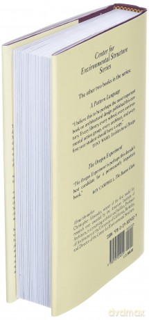 The Timeless Way of Building: 1 (Center for Environmental Structure Series) - Christopher Alexander [KSIĄŻKA]