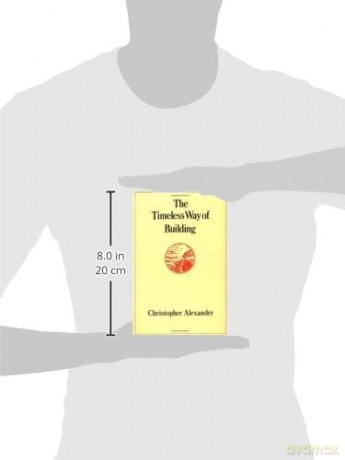 The Timeless Way of Building: 1 (Center for Environmental Structure Series) - Christopher Alexander [KSIĄŻKA]