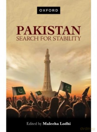 Pakistan: Search for Stability - Dr Maleeha Lodhi [KSIĄŻKA]