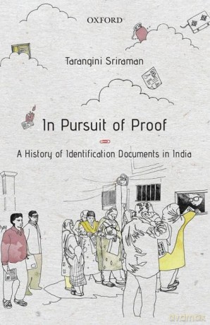 In Pursuit Of Proof C: A History of Identification Documents in India - riraman Tarangini [KSIĄŻKA]