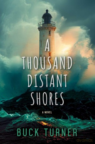 A Thousand Distant Shores: Sara's Story (The Keeper of Stars) - Buck Turner [KSIĄŻKA]