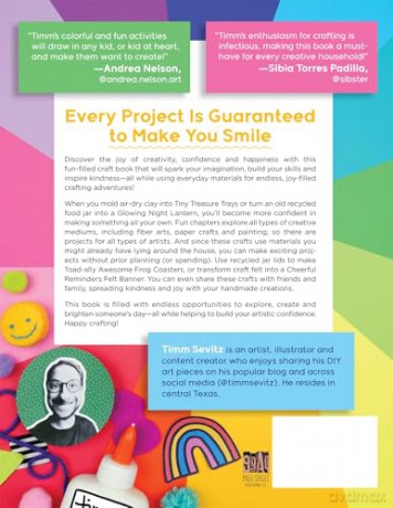 The Happiest Kids Crafts in the World!: 75 Colorful Art Projects to Inspire Kindness, Build Confidence and Encourage Positivity - Timm Sevitz [KSIĄŻKA]