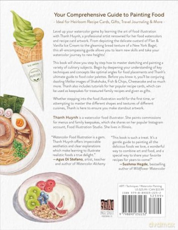 Watercolor Food Illustration: Learn to Paint Realistic Foods, Ingredients and Keepsake Recipe Cards - Thanh Huynh [KSIĄŻKA]