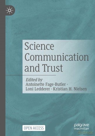 Science Communication and Trust - Antoinette Fage-Butler [KSIĄŻKA]