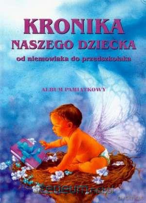 Kronika naszego dziecka G&P [KSIĄŻKA]