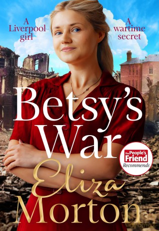 Betsy's War: A Gritty and Heartwarming Liverpool Saga (Liverpool Orphans Trilogy) - Eliza Morton [KSIĄŻKA]