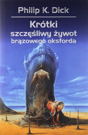 Krótki szczęśliwy żywot brązowego oksforda [KSIĄŻKA]