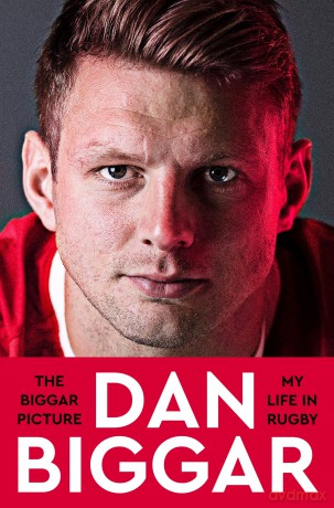 The Biggar Picture: My Life in Rugby - Dan Biggar [KSIĄŻKA]