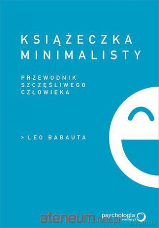 Książeczka minimalisty. Prosty przewodnik... [KSIĄŻKA]