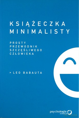 Książeczka minimalisty. Prosty przewodnik... [KSIĄŻKA]