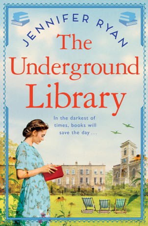 The Underground Library: A Heartwarming and Inspiring Historical Fiction Book Based on a True Story - Jennifer Ryan [KSIĄŻKA]
