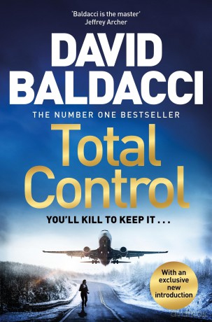 Total Control: A Pulse-Pounding Thriller from the Number One Bestseller - David Baldacci [KSIĄŻKA]