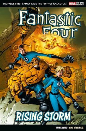 Marvel Select - Fantastic Four: Rising Storm - Mark Waid [KSIĄŻKA]