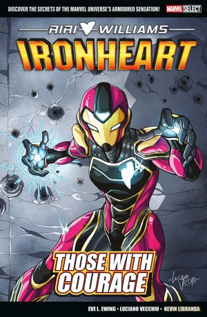 Marvel Select - Ironheart: Those With Courage - Eve L Ewing [KSIĄŻKA]