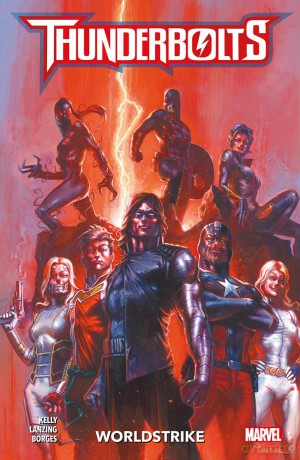 Thunderbolts: Worldstrike - Collin Kelly [KSIĄŻKA]