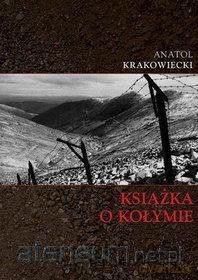 Książka o Kołymie [KSIĄŻKA]