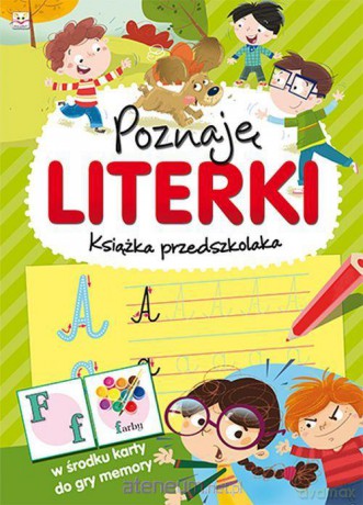 Książka przedszkolaka. Poznaję literki [KSIĄŻKA]