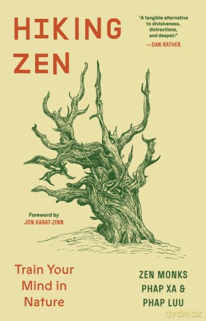 Hiking Zen: Train Your Mind in Nature - Phap Xa [KSIĄŻKA]