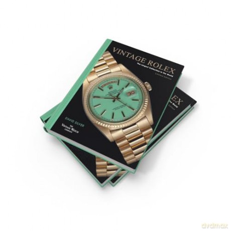 Vintage Rolex Limited Edition (the Mint edition): The largest collection in the world - David Silver of The Vintage Watch Company [KSIĄŻKA]