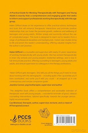 A Practical Guide for Working Therapeutically with Teenagers and Young Adults - Helen Gifford [KSIĄŻKA]