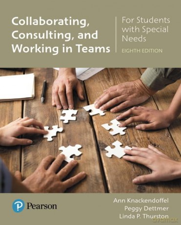 Collaborating, Consulting, and Working in Teams for Students with Special Needs - Ann Knackendoffel [KSIĄŻKA]