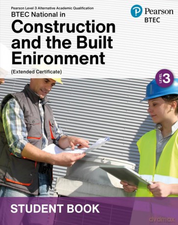 L3 AAQ BTEC National 2025 Construction and the Built Environment Ext Cert Student Book (Print) [KSIĄŻKA]