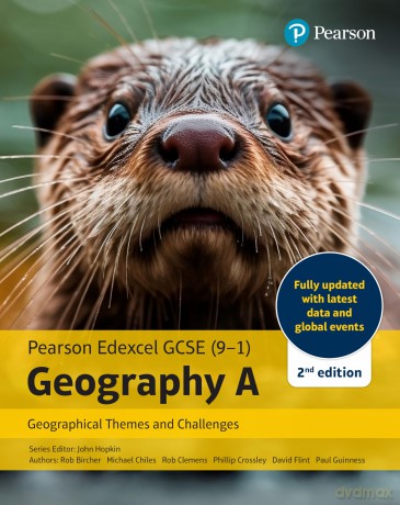 Pearson Edexcel GCSE Geography A - Geographical Themes and Challenges Student Book (2nd edition) [KSIĄŻKA]