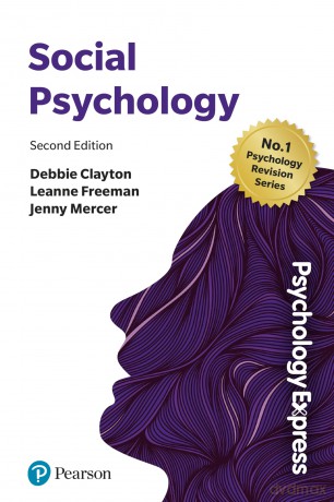 Psychology Express: Social Psychology - Debbie Clayton [KSIĄŻKA]