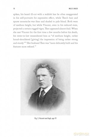 A Fire in His Soul: Van Gogh, Paris, and the Making of an Artist - Miles J. Unger [KSIĄŻKA]