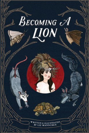 Becoming A Lion - Liz Mannchen [KSIĄŻKA]