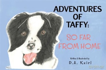 Adventures of Taffy: So Far From Home - D.A. Keirl [KSIĄŻKA]