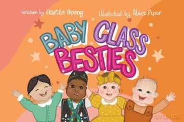 Baby Class Besties - Ekaette Ikpang [KSIĄŻKA]