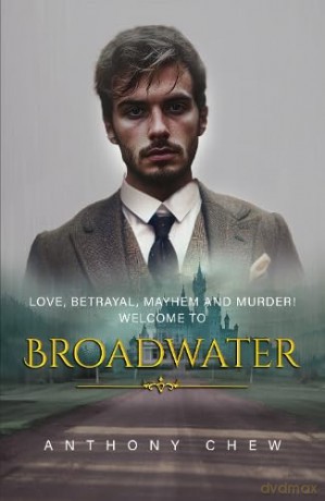 Broadwater - Anthony Chew [KSIĄŻKA]