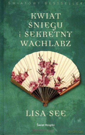 Kwiat Śniegu i Sekretny Wachlarz TW [KSIĄŻKA]