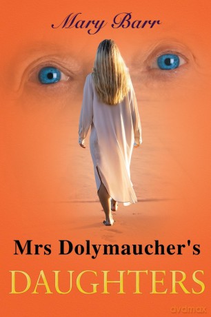 Mrs. Dolymaucher's Daughters - Mary Barr [KSIĄŻKA]