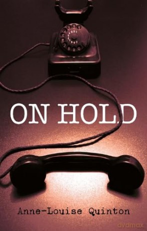 On Hold - Anne-Louise Quinton [KSIĄŻKA]