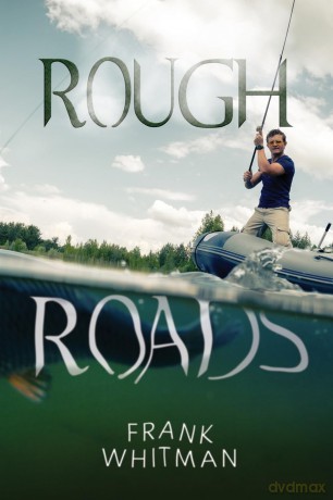 Rough Roads - Frank Whitman [KSIĄŻKA]