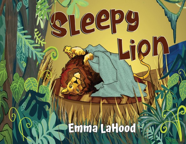 Sleepy Lion - Emma LaHood [KSIĄŻKA]
