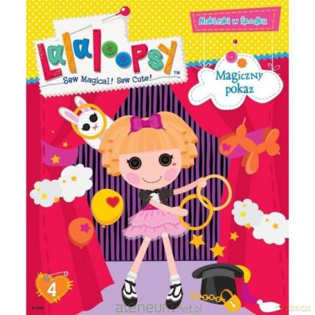 Lalaloopsy 4 Magiczny pokaz [KSIĄŻKA]