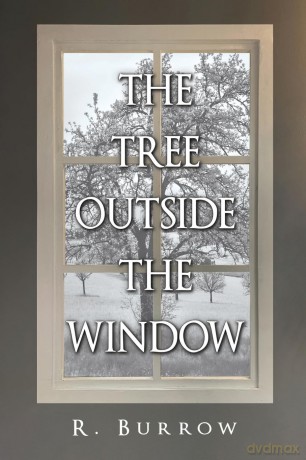 The Tree Outside the Window - R. Burrow [KSIĄŻKA]