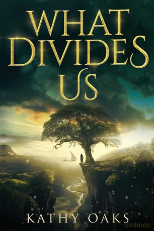 What Divides Us - Kathy Oaks [KSIĄŻKA]